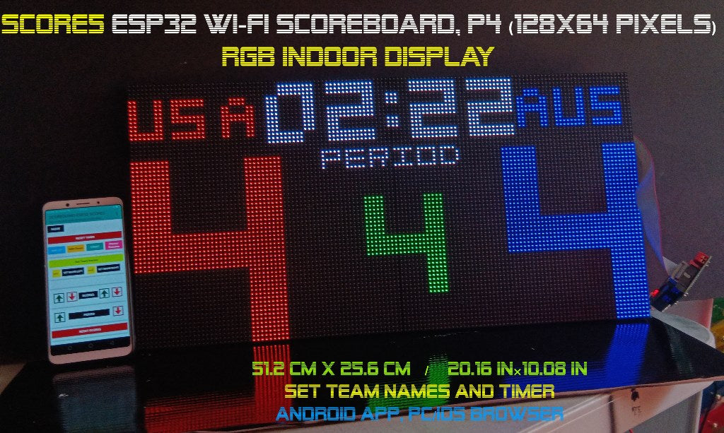 SIZE 1- Wi-Fi controlled Indoor digital scoreboard with 2 chained P4 64x64 pixels RGB LED matrix- 51.2cmx25.6cm / 20.16 in×10.08 in / 1.68 feet×0.84 feet