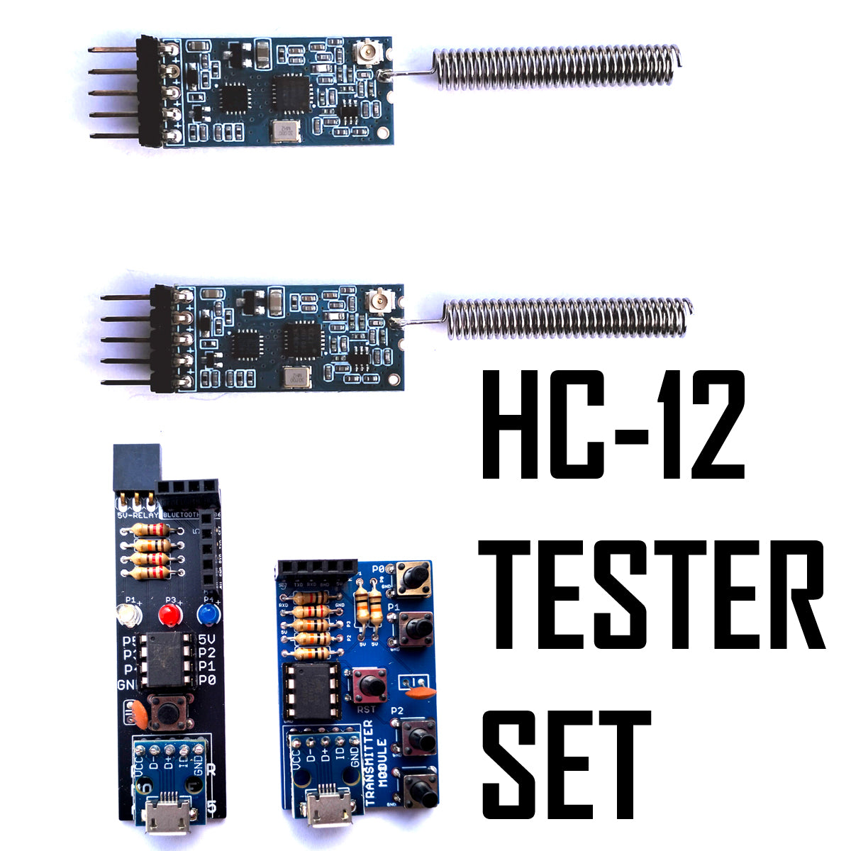 ATtiny85 Based HC-12 Tester Kit Transmitter and Receiver Modules (with Relay Control)