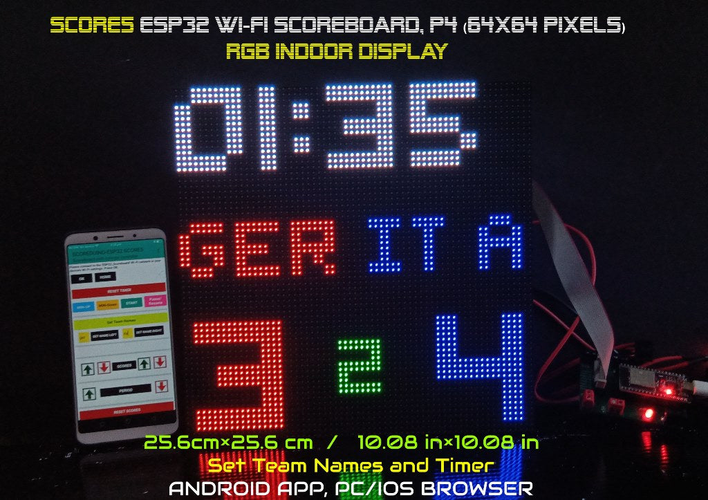 SIZE 5- Wi-Fi controlled Indoor digital scoreboard with P4  64x64 pixels RGB LED matrix- 25.6cmx25.6cm / 10.08inches×10.08inches