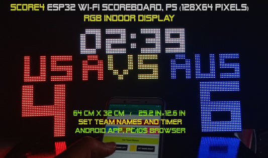 SIZE 4- Wi-Fi controlled Indoor digital scoreboard with 4 chained P5  64x32 pixels RGB LED matrix- 64 cm×32 cm /  25.2 inches×12.6 inches